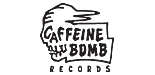 CAFFEINE BOMB RECORDS