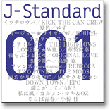 J-Standard 001�u�����v